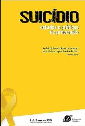 Suicídio: Estudos e Práticas de Prevenção